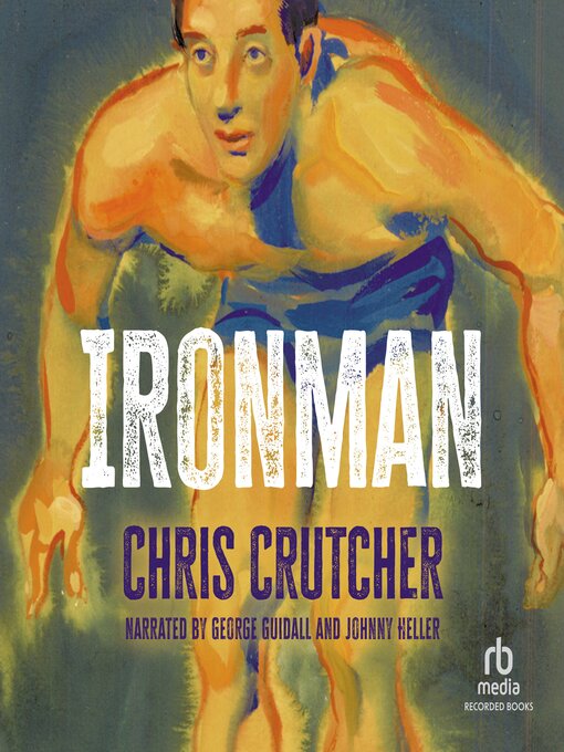 Title details for Ironman by Chris Crutcher - Available